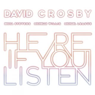 crosby-here-if-you-listen